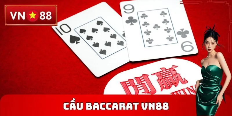 Cầu Baccarat VN88