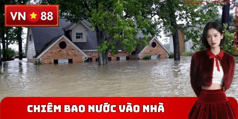 Chiêm bao nước vào nhà