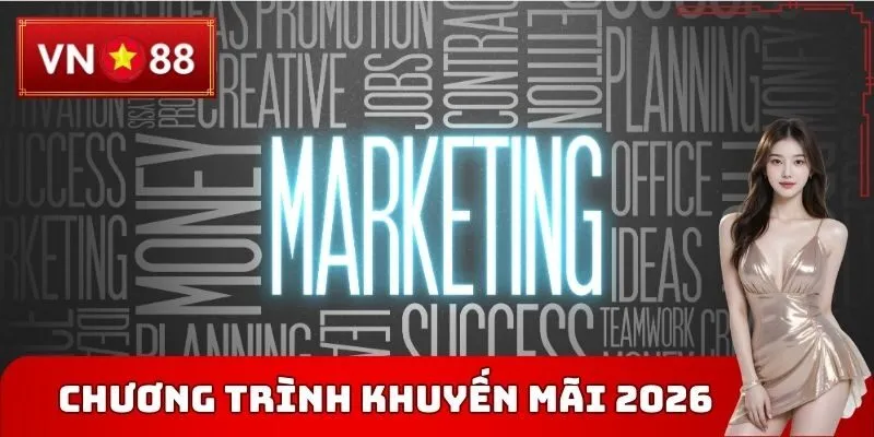 Chương trình Khuyến mãi VN88 phổ biến trong 2026